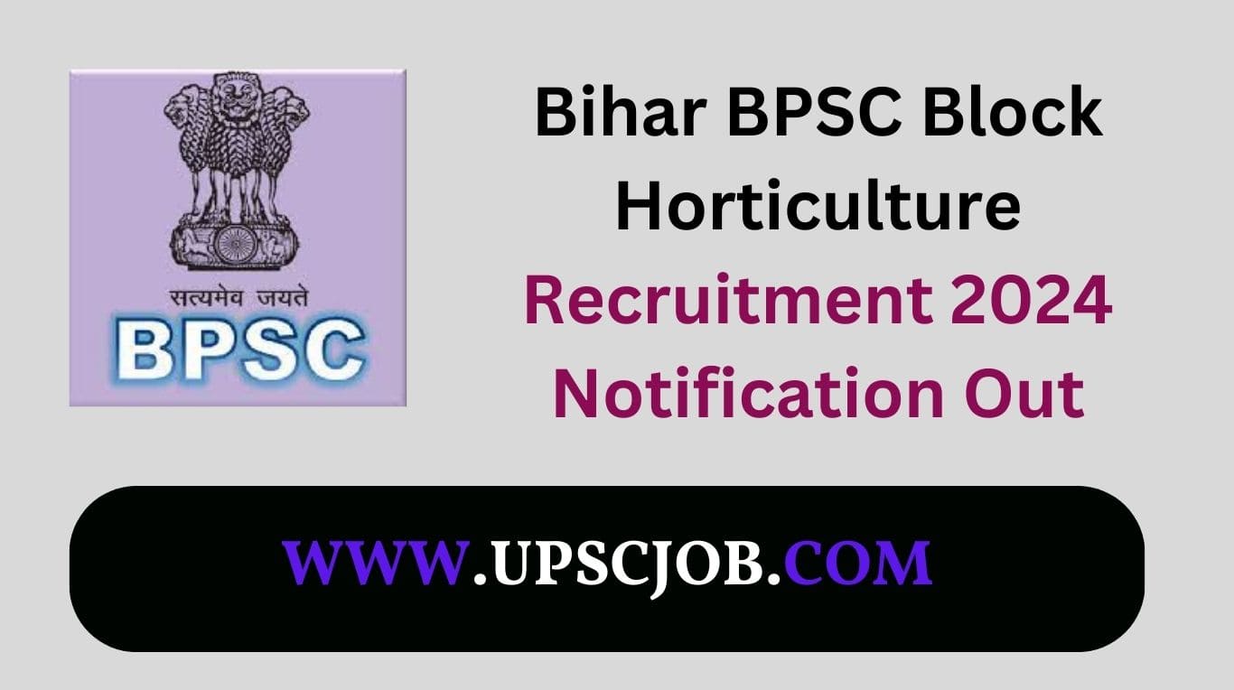 Bihar BPSC Block Horticulture Recruitment 2024