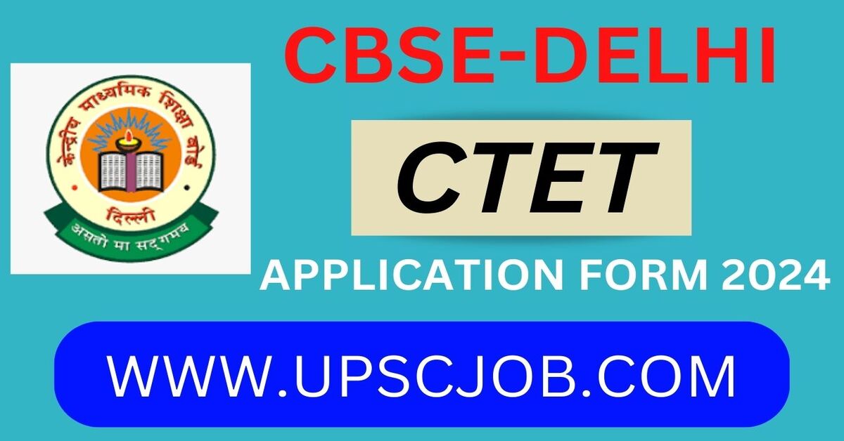 CTET Online Application Form 2024