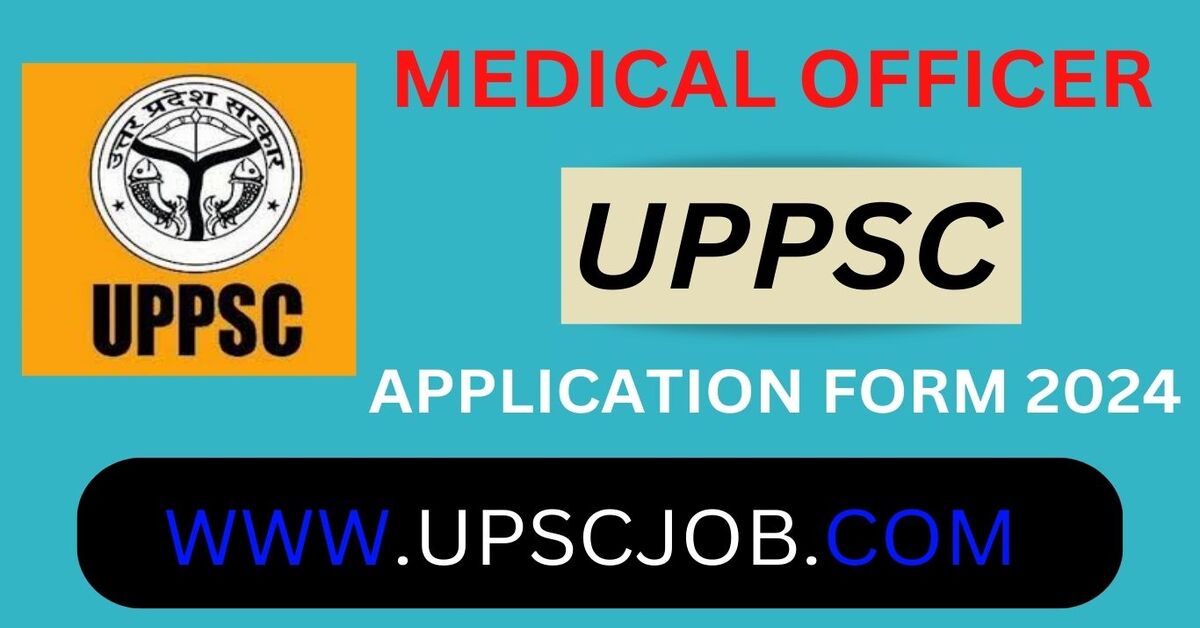 UPPSC Medical Officer Online Form 2024