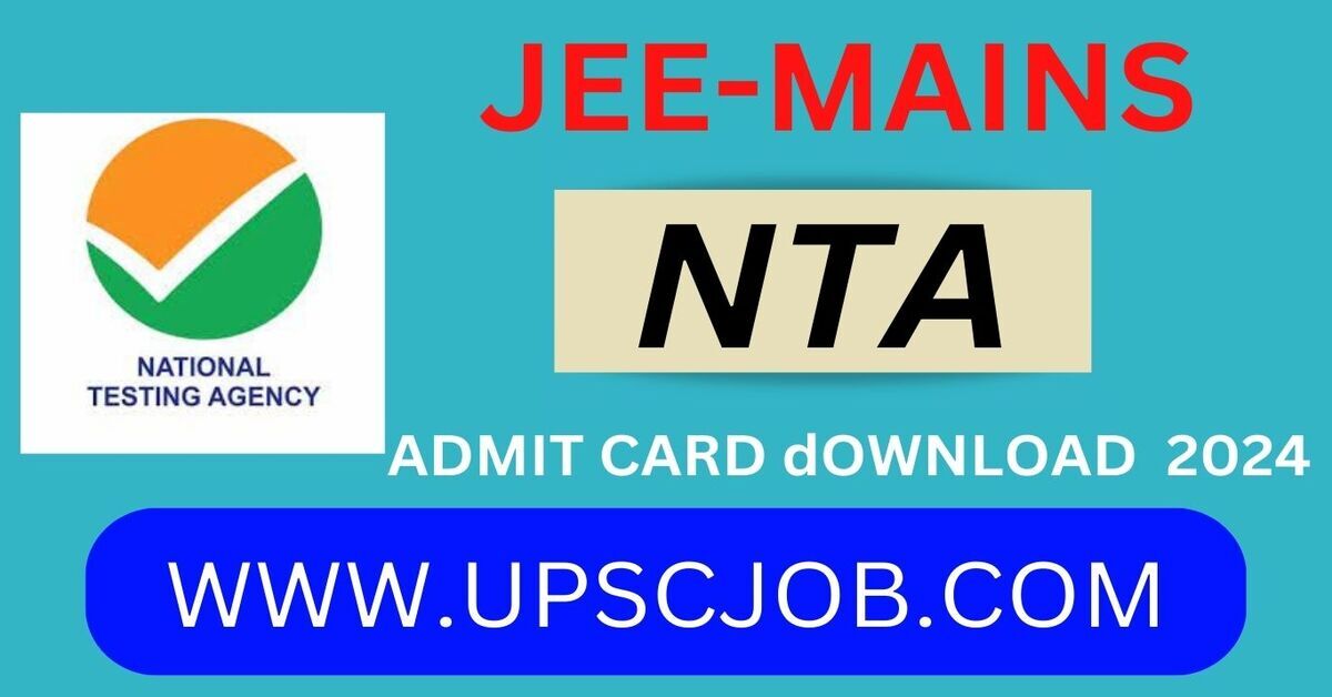 JEE Mains Admit Card 2024